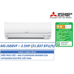 ĐIỀU HÒA KHÔNG KHÍ (MÁY LẠNH) MITSUBISHI ELECTRIC MS-JS60VF - 2.5 HP(NGỰA) (21.837 BTU/h) - NON-INVERTER