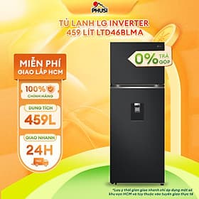 LG Inverter 459 lít LTD46BLMA 459 lít
