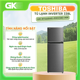 Toshiba Inverter 338 lít GR-RT468WE-PMV(58)-MM 338 lít